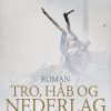 Tro, Håb Og Nederlag - Erik Amdrup - Bog