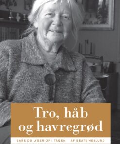 Tro, håb og havregrød (E-bog)