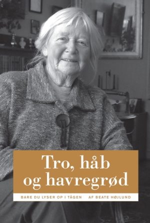 Tro, håb og havregrød (E-bog)