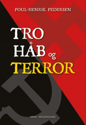 Tro, håb og terror (E-bog)