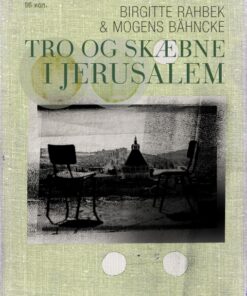 Tro og skæbne i Jerusalem (E-bog)