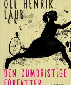 Trofæ: Den dumdristige forfatter (E-bog)