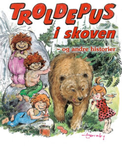 Troldepus i skoven - og andre historier (Bog)