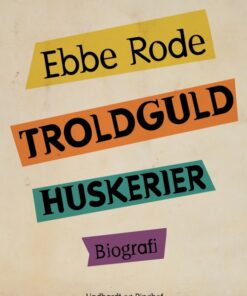 Troldguld: huskerier (E-bog)