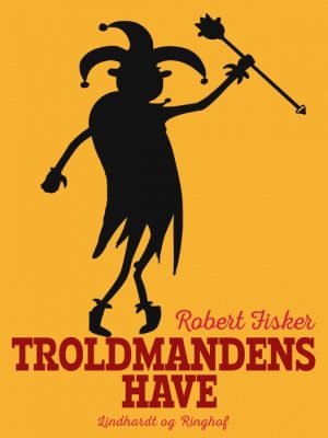 Troldmandens have (E-bog)