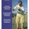 Trommesangstraditionen I Grønland - H.c. Petersen - Bog