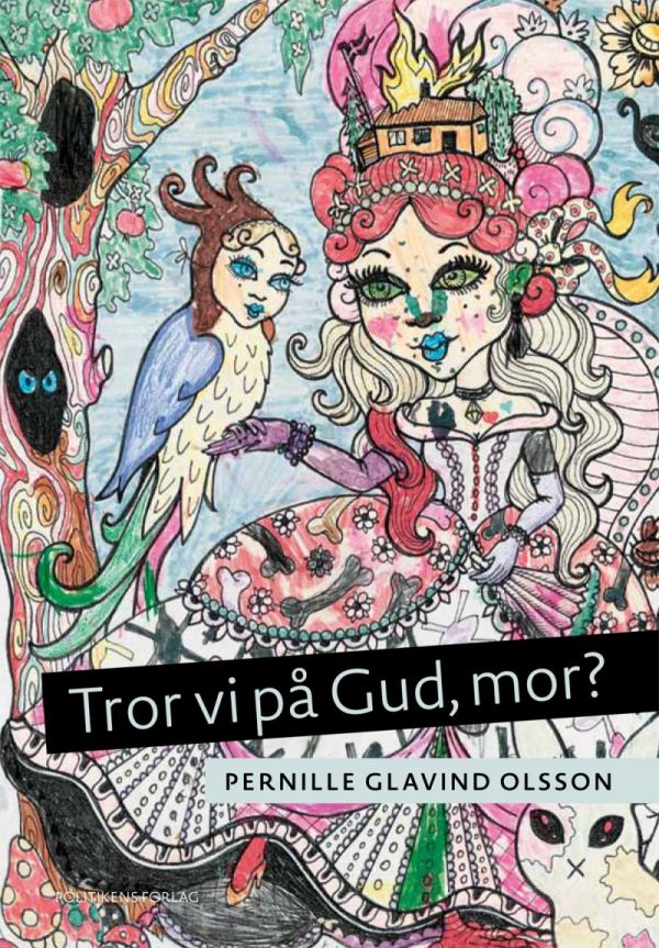 Tror Vi På Gud, Mor? - Pernille Glavind Olsson - Bog