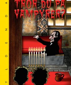 Tror du på vampyrer? (E-bog)