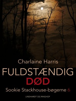 True Blood 6 - Fuldstændig død (E-bog)