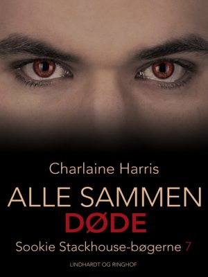 True Blood 7 - Alle sammen døde (E-bog)