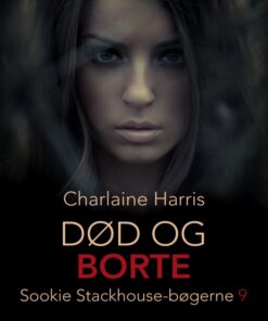 True Blood 9 - Død og borte (E-bog)