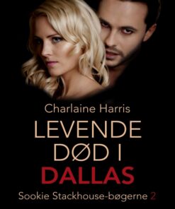 True blood 2 - Levende død i Dallas (E-bog)