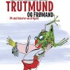 Trutmund og frømand (Bog)