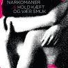 Tryghedsnarkomaner & Hold Kæft Og Vær Smuk - Vita Andersen - Bog