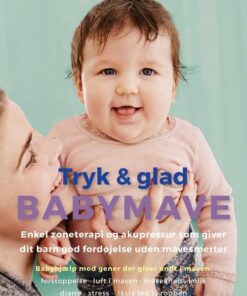 Tryk Og Glad Babymave - Katrine Birk - Bog