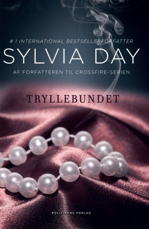 Tryllebundet - Sylvia Day - Bog