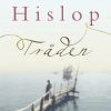 Tråden - Victoria Hislop - Bog
