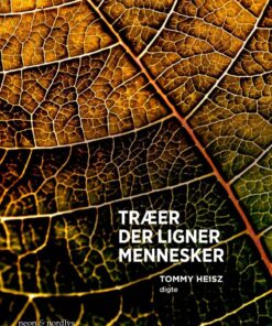 Træer Der Ligner Mennesker - Tommy Heisz - Bog
