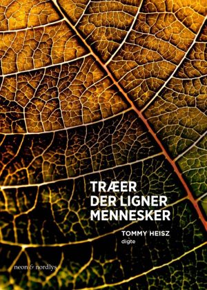 Træer Der Ligner Mennesker - Tommy Heisz - Bog