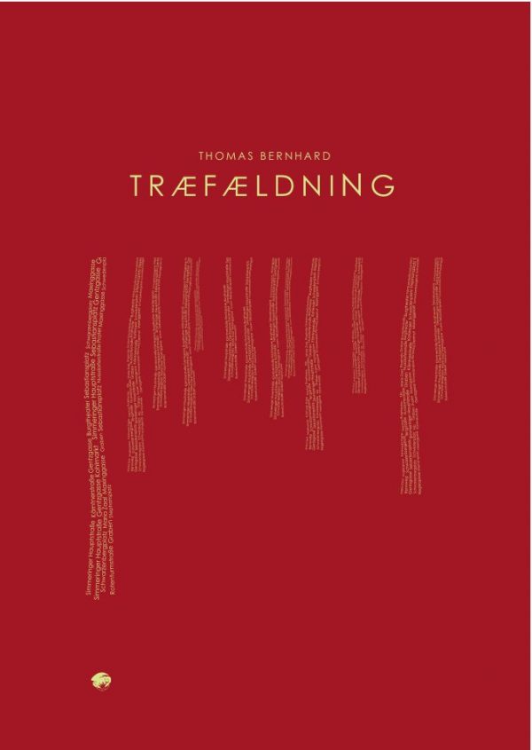 Træfældning - Thomas Bernhard - Bog