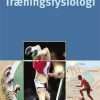 Træningsfysiologi - Jens Bangsbo - Bog