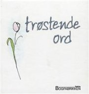 Trøstende Ord - Helen Exley - Bog