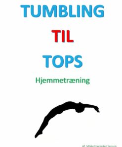 Tumbling Til Tops - Mikkel Holmsted Jensen - Bog
