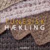 Tunesisk Hækling - Sys Fredens - Bog