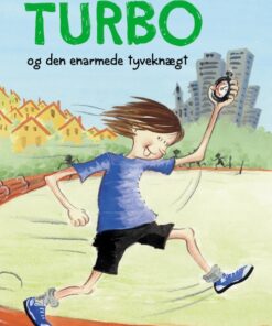 Turbo og den enarmede tyveknægt (E-bog)