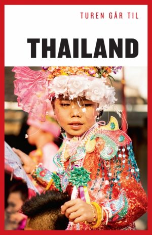 Turen Går Til Thailand (E-bog)