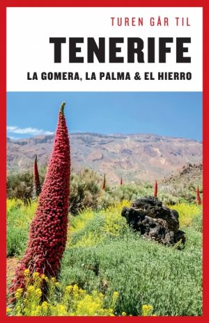 Turen går til Tenerife, Gomera, La Palma, Hierro (Bog)