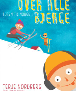 Turen til Norge 1: Over alle bjerge (E-bog)
