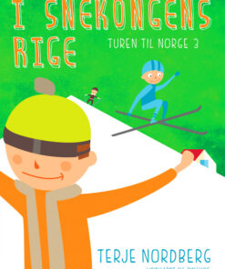Turen til Norge 3: I snekongens rige (E-bog)