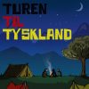 Turen til Tyskland (E-bog)