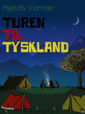 Turen til Tyskland (E-bog)