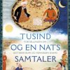Tusind Og En Nats Samtaler - Ole Grünbaum - Bog