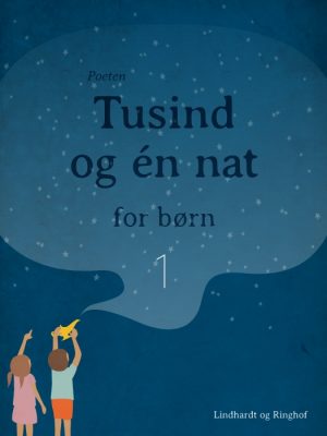 Tusind og én nat for børn 1 (E-bog)