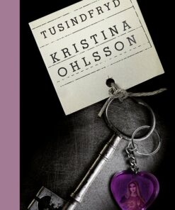 Tusindfryd - Kristina Ohlsson - Bog