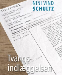 Tvangsindlæggelsen (Bog)