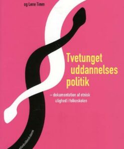 Tvetunget uddannelsespolitik (Bog)