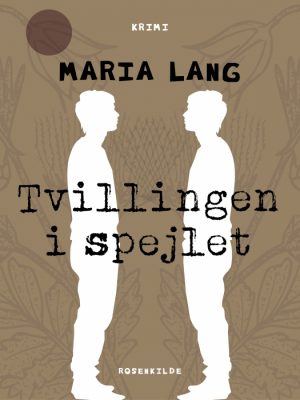 Tvillingen i spejlet (E-bog)