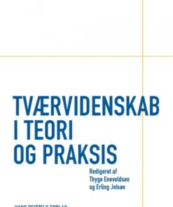 Tværvidenskab i teori og praksis (Bog)