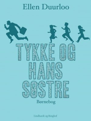 Tykke og hans søstre (E-bog)