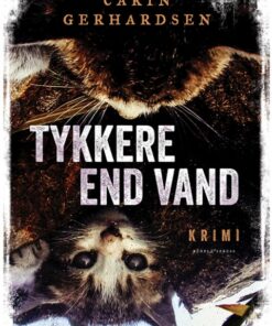 Tykkere end vand (Bog)