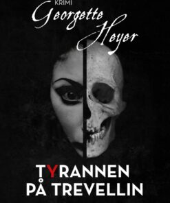 Tyrannen på Trevellin (E-bog)