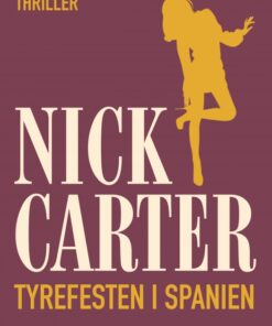 Tyrefesten i Spanien (E-bog)