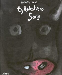 Tyrekalvens sang (Bog)