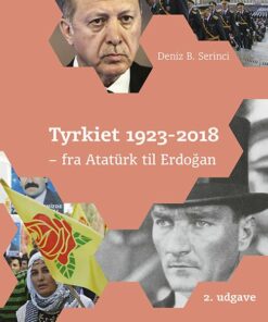 Tyrkiet 1923-2018 - Deniz B. Serinci - Bog