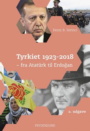 Tyrkiet 1923-2018 - Deniz B. Serinci - Bog