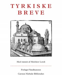 Tyrkiske Breve - Ogier Ghislain De Busbecq - Bog